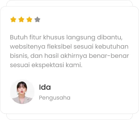 Testimoni Ibu Ida seorang pengusaha tentang layanan website custom yang fleksibel, fitur khusus yang langsung dibantu, dan hasil akhir yang sesuai ekspektasi bisnis.